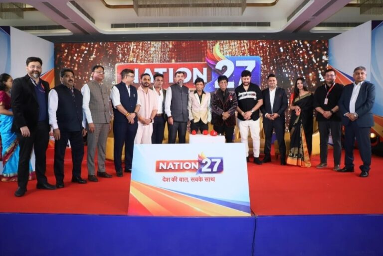उत्तर प्रदेश/उत्तराखंड को मिला नया न्यूज़ चैनल,ताज होटल में ‘NATION 27’ की भव्य लॉन्चिंग