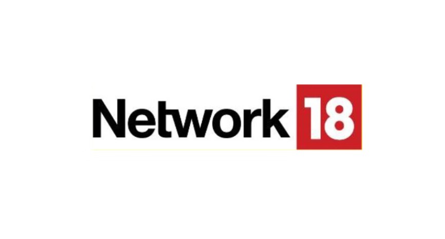 Network18: नेटवर्क18 में सोशल मीडिया समेत कई पदों पर भर्ती